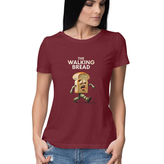 Women Round Neck T-Shirt - The Walking Bread