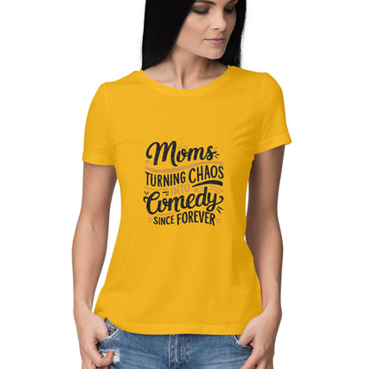 Women Round Neck T-Shirt - Moms Chaos