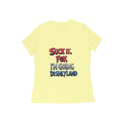 Women Round Neck T-Shirt - I'm Going Disneyland | Deadpool