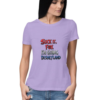 Women Round Neck T-Shirt - I'm Going Disneyland | Deadpool