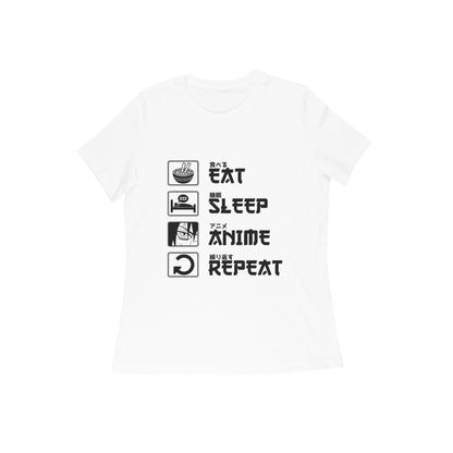 Women Round Neck T-Shirt - Eat Sleep Anime Repeat